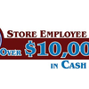 Store Employee Over $10,000 in Cash Awards