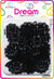 DREAM BRT#74 DAISY 12PC BLACK