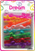 DREAM BRT #89 LONG TAIL  15P ASSORT