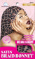 DREAM W-BRAID BONNET SATIN