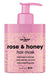 H/CHEMIST ROSE HONEY HAIR MASK 15 OZ